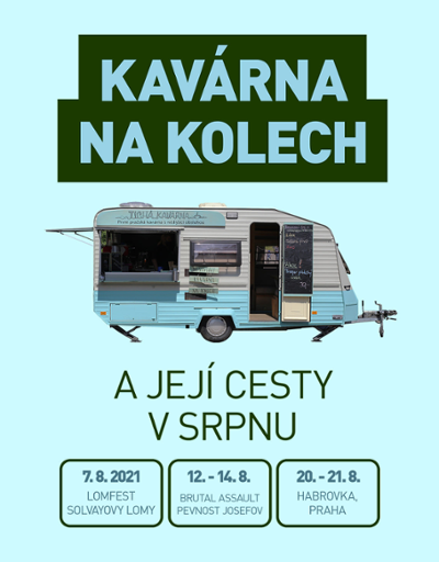 Kavárna na kolech a její cesty v srpnu