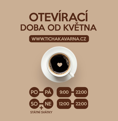 Otevírací doba kavárny od května